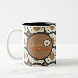 Aber zuerst Kaffee-Glasur-Donuts Braun Zweifarbige Tasse