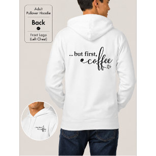 Aber zuerst Kaffee Grafik Hoodie für Kaffeeliebhab