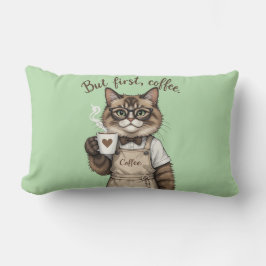 Aber zuerst, Kaffee Katze Lendenkissen