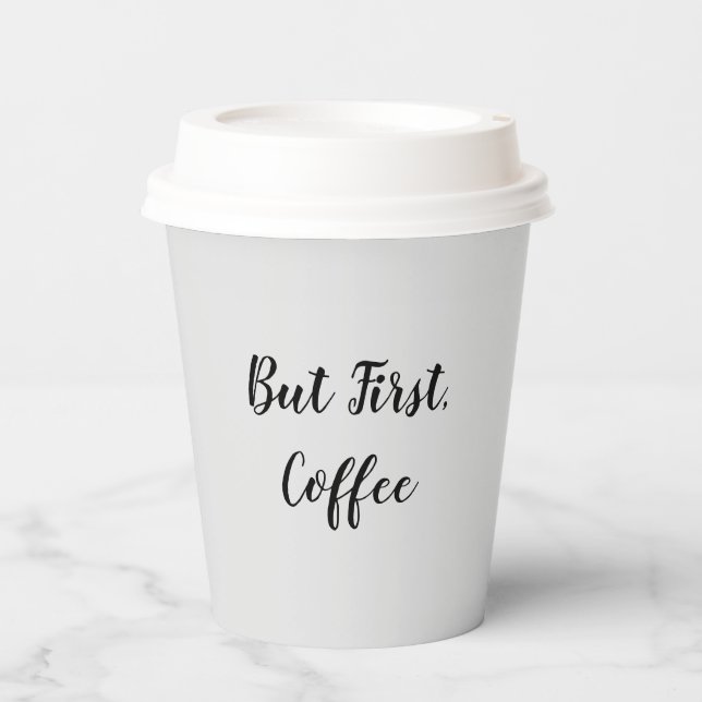 Aber zuerst: Kaffee leer Pappbecher (Vorderseite)