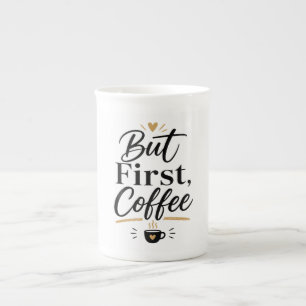 Aber zuerst Kaffee – Minimalist Coffee Lover Tasse