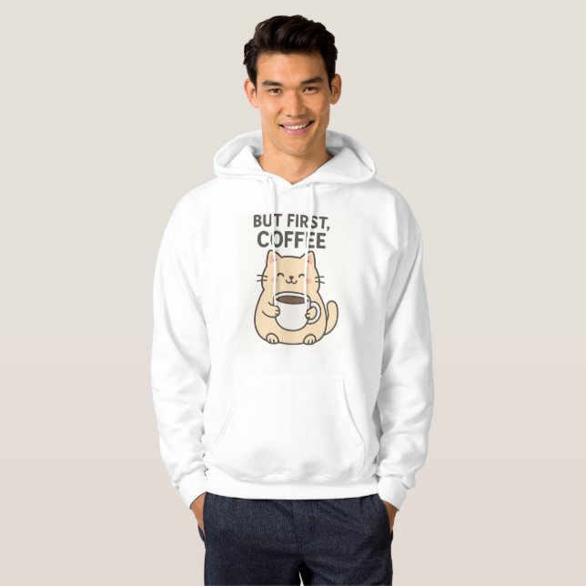 Aber zuerst, Kaffee | Niedlich Cat Hoodie (Vorne ganz)