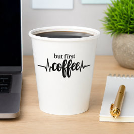 Aber zuerst Kaffee-Papierbecher für Kaffeeliebhabe Pappbecher
