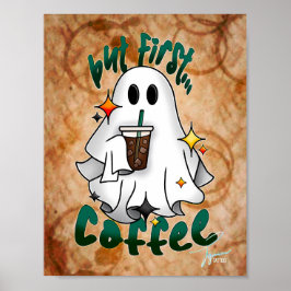 Aber zuerst... Kaffee Poster