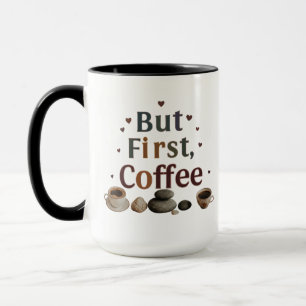 Aber zuerst, Kaffee - Stilvolle 15 oz Combo Tasse