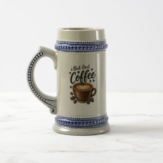 Aber zuerst Kaffee Süße Morgen Zitat Bierglas
