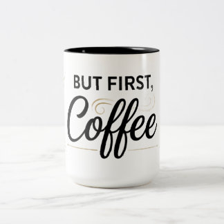 Aber zuerst Kaffee Zweifarben-Tasse 0,44l Zweifarbige Tasse
