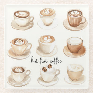 Aber zuerst, Kaffeetassen Glasuntersetzer