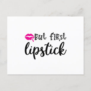 Aber zuerst Lippenstift Postkarte