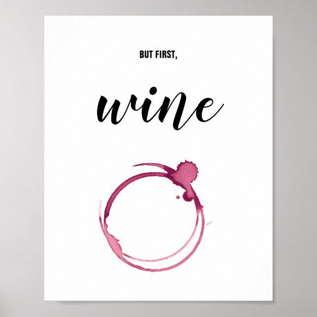 Aber zuerst Wein - Roter Glass Stain, Wein Lover G Poster (Vorne)