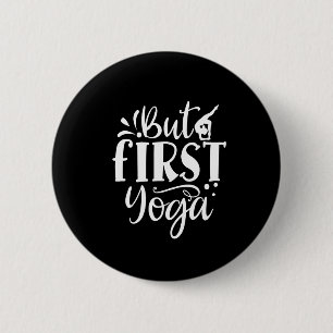 aber zuerst Yoga Button