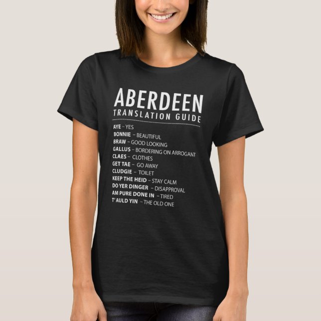 Aberdeen Scottish Slang Translation Guide & Scotla T-Shirt (Vorderseite)