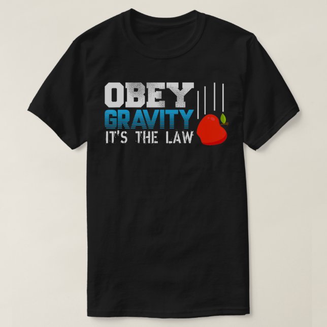 Abey Gravity sein Gesetz Fallende Apple Physik Tea T-Shirt (Design vorne)