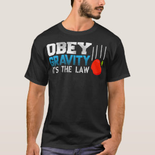 Abey Gravity sein Gesetz Fallende Apple Physik Tea T-Shirt