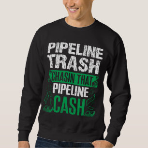 Abfall-Bargeld Pipeliner Sweatshirt