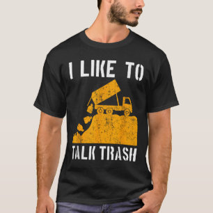 Abfälle von LKW-Müll Gerecycelt Müllsammler Erde T-Shirt