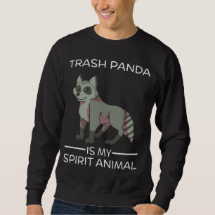 Abfallpanda ist mein Geist Tier Feuer Niedlichen R Sweatshirt