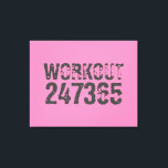 Abgelaufener und kratzter Text Workout 247365 rosa Leinwanddruck<br><div class="desc">Worn out und kratzte Text Workout 247365 in grauer Farbe mit rosa Hintergrund. Perfekt für alle,  die sich im Fitnessraum bewegen,  Fitness,  trainieren,  Bodybuilding und trainieren.</div>