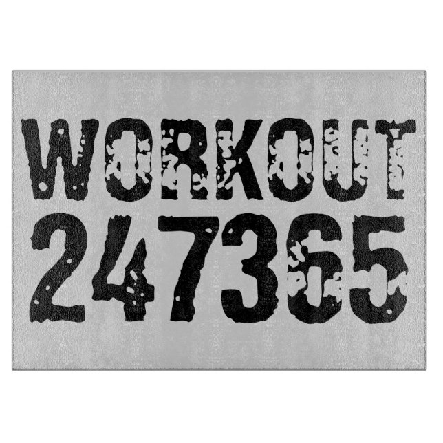 Abgelaufener und kratzter Text Workout 247365 schw Schneidebrett (Vorderseite)