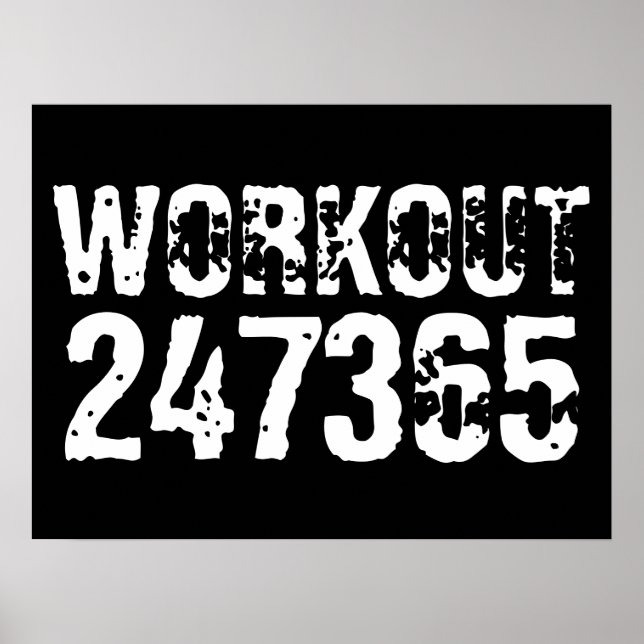 Abgelaufener und kratzter Text Workout 247365 weiß Poster (Vorne)