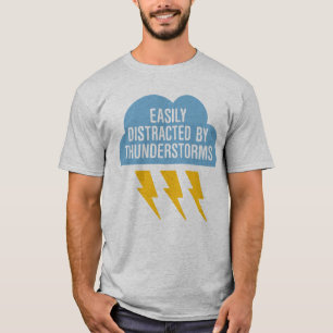 Abgelenkt durch Gewitter T-Shirt