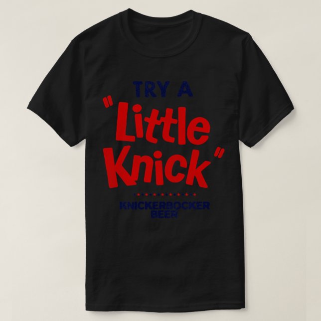 Abgesehen versuchen Sie ein kleines Knick KNICKERB T-Shirt (Design vorne)