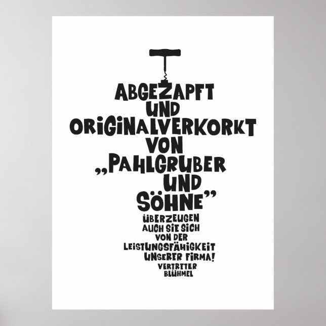 Abgezapft und originalverkorkt - Loriot - Wein Poster (Vorne)