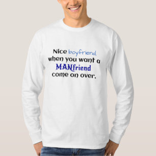 Abholzeile: MANfriend Boyfriend Shirt FUNNY