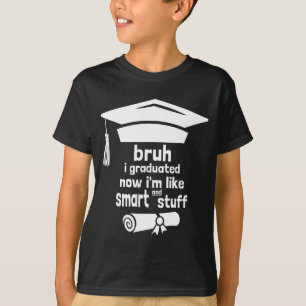 Abi gemacht wie schlau und so Highschool-Absolvent T-Shirt