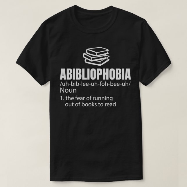 Abibliophobia Definition Reading Bookworm Reader G T-Shirt (Design vorne)