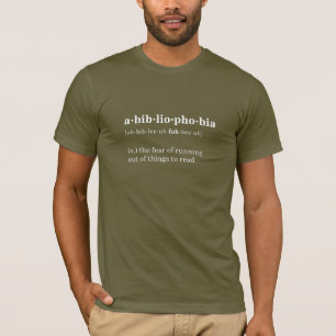 Abibliophobia Definitions-Shirt (dunkel) T-Shirt