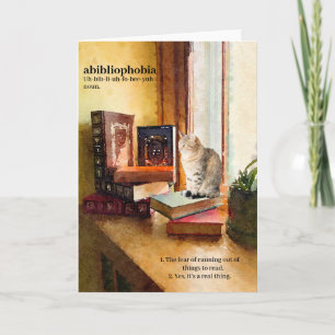 Abibliophobie-(Äh-bib-li-uh-fo-bee-yuh) humorvoll  Karte