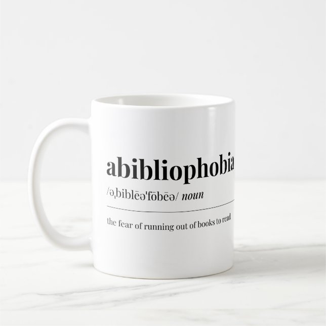 Abibliophobie Definition Kaffeetasse (Links)