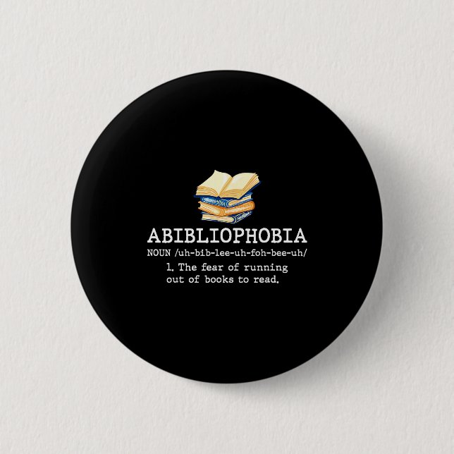 Abibliophobie-Definition lustiges Lesen Buchwurm Button (Vorderseite)