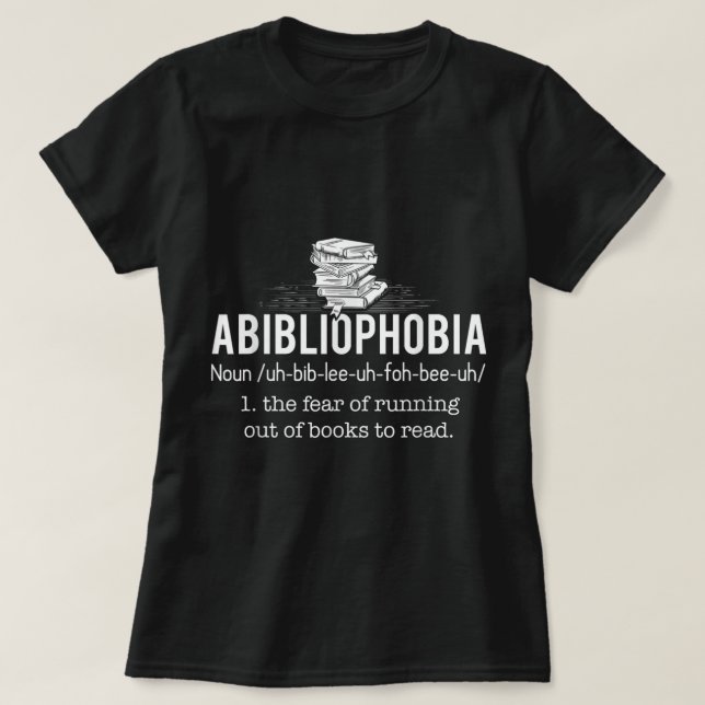 Abibliophobie - Funny Reading Bookworm Reader Gesc T-Shirt (Design vorne)