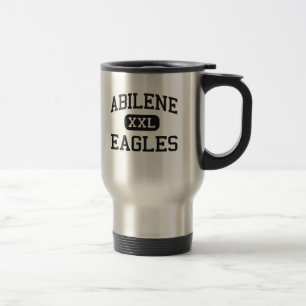 Abilene - Eagles - Highschool - Abilene Texas Reisebecher