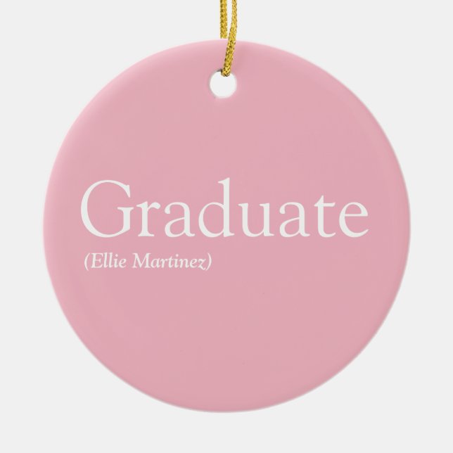 Abitur Definition Girly Pink Spaß Keramik Ornament (Vorne)