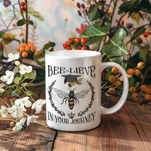 Abiturient Glaube an deine Reise Bee Kaffeetasse