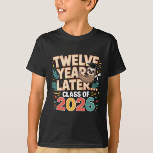 Abiturklasse 2026 Senior Zwölf Jahre später Faulti T-Shirt