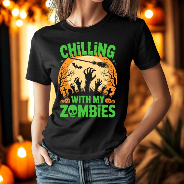 Abkühlung mit meinen Zombies Beängstigende Hallowe T-Shirt (Von Creator hochgeladen)