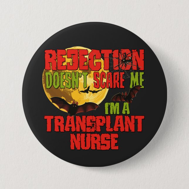 Ablehnung ist mir egal, dass ich eine Transplantat Button (Vorderseite)