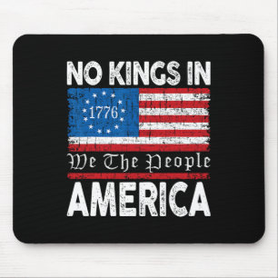 Ablehnung von Königen in Amerika 1776 Widerstand g Mousepad