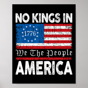 Ablehnung von Königen in Amerika 1776 Widerstand g Poster