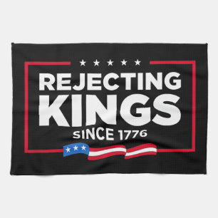 Ablehnung von Königen seit 1776 Patriotische Flagg Geschirrtuch