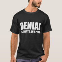Ablehnungs-Dunkelheits-T - Shirt