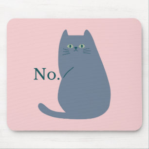 Ablehnungskatze Mousepad
