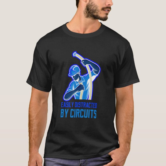 Ablenkung Durch Stromkreise Spannung Handwerker T-Shirt (Vorderseite)