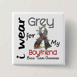 Abnutzungs-Grau des Hirntumor-I für meinen Freund Button