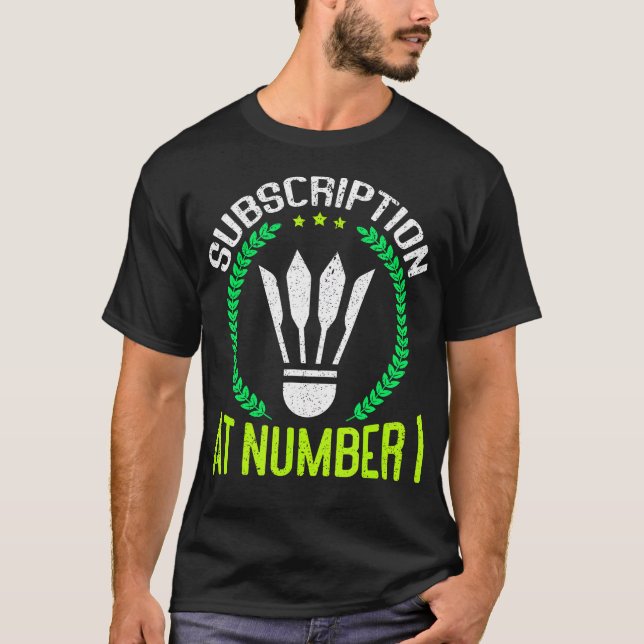 Abo bei Nummer 1 Lustiger Badminton T-Shirt (Vorderseite)