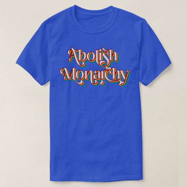 Abolische Monarchie T-Shirt (Design vorne)